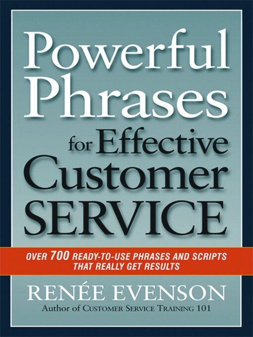 Title details for Powerful Phrases for Effective Customer Service by Renee Evenson - Available